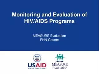 Monitoring and Evaluation of HIV/AIDS Programs