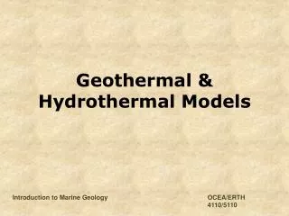 Geothermal &amp; Hydrothermal Models