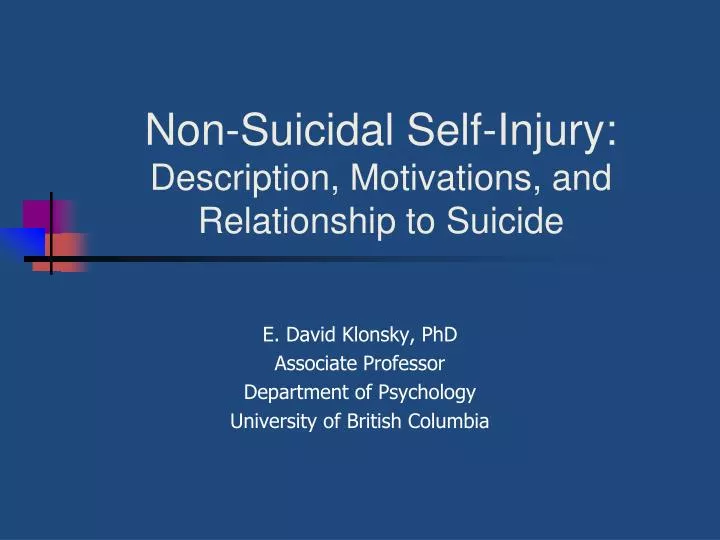 non suicidal self injury description motivations and relationship to suicide