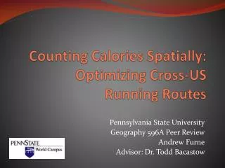 Counting Calories Spatially: Optimizing Cross-US Running Routes