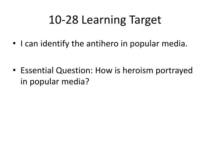 10 28 learning target