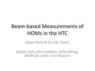 Beam-based Measurements of HOMs in the HTC