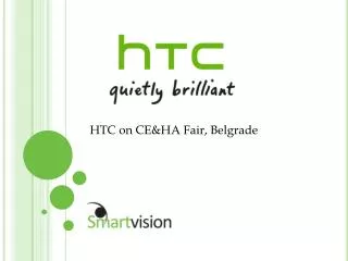 HTC on CE&amp;HA Fair, Belgrade