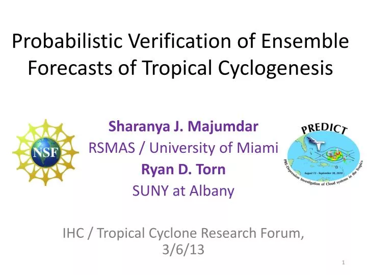 probabilistic verification of ensemble forecasts of tropical cyclogenesis