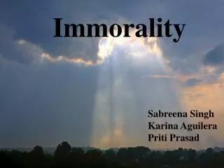 Immorality