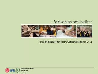 samverkan och kvalitet