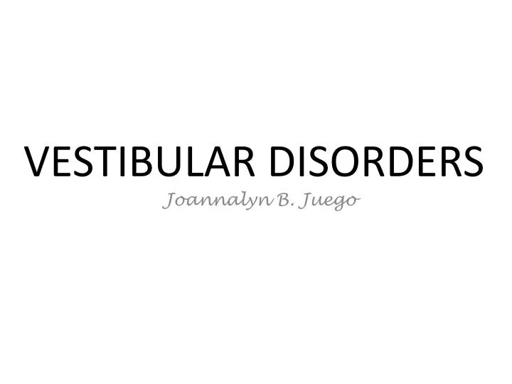 vestibular disorders