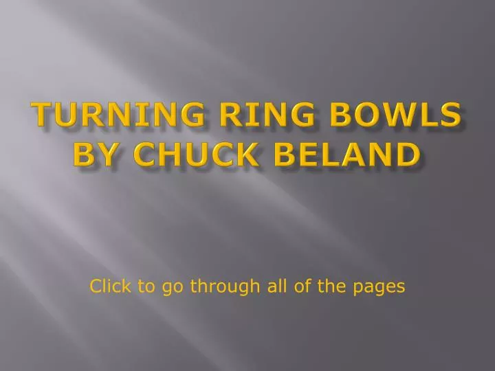 turning ring bowls by chuck beland