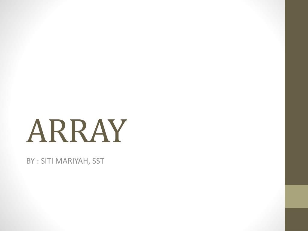 PPT - ARRAY PowerPoint Presentation, free download - ID:1846875