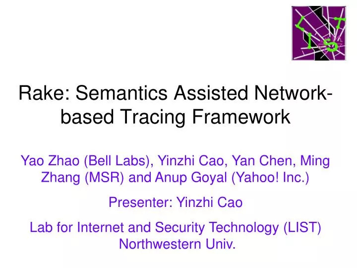 rake semantics assisted network based tracing framework