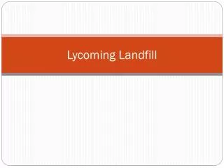 Lycoming Landfill