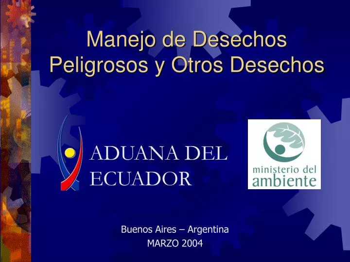 manejo de desechos peligrosos y otros desechos