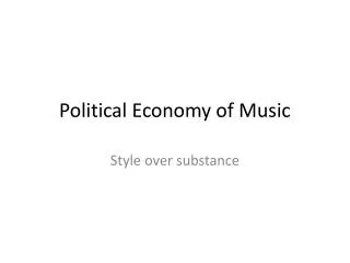 Political Economy of Music