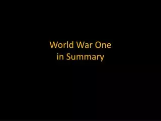 World War One in Summary