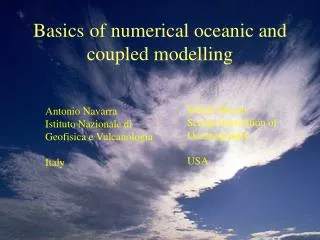 Basics of numerical oceanic and coupled modelling