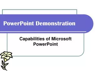 PowerPoint Demonstration