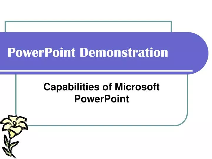 powerpoint demonstration