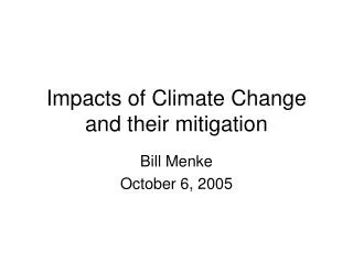 Impacts of Climate Change and their mitigation