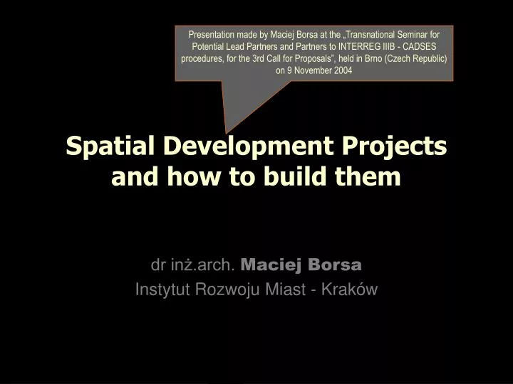 spatial development projects and how to build them