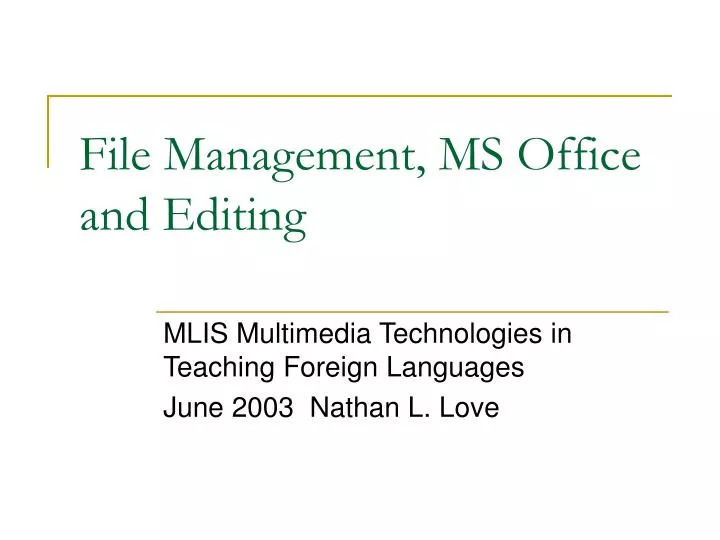 file management ms office and editing