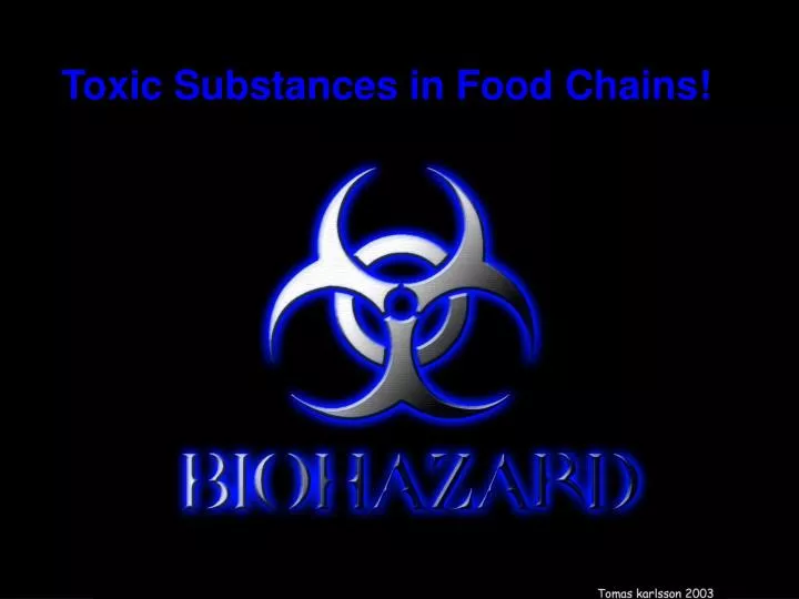 toxic substances in food chains