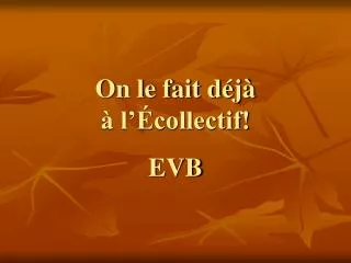 on le fait d j l collectif