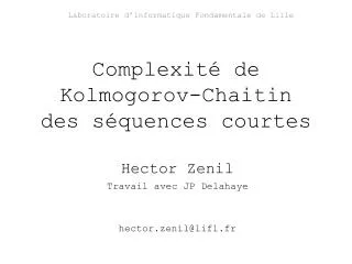 complexit de kolmogorov chaitin des s quences courtes