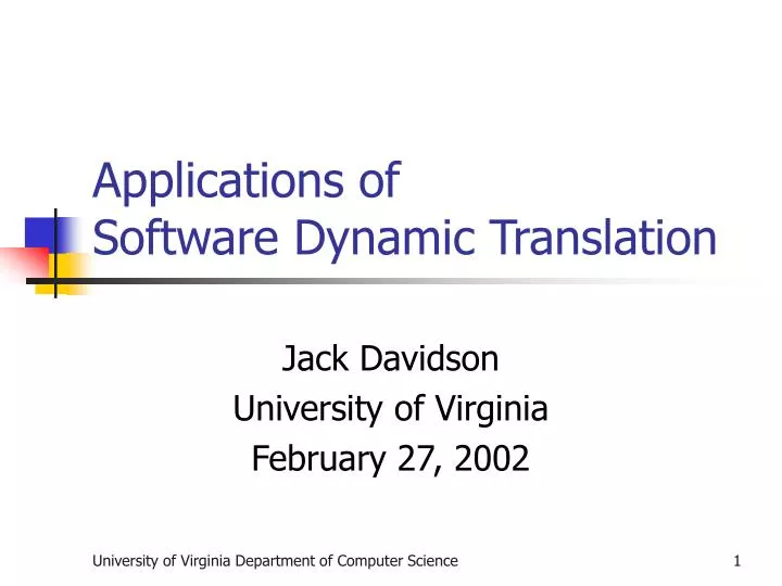 applications of software dynamic translation