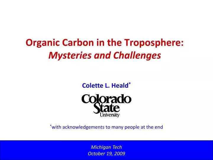 organic carbon in the troposphere mysteries and challenges