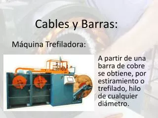 cables y barras