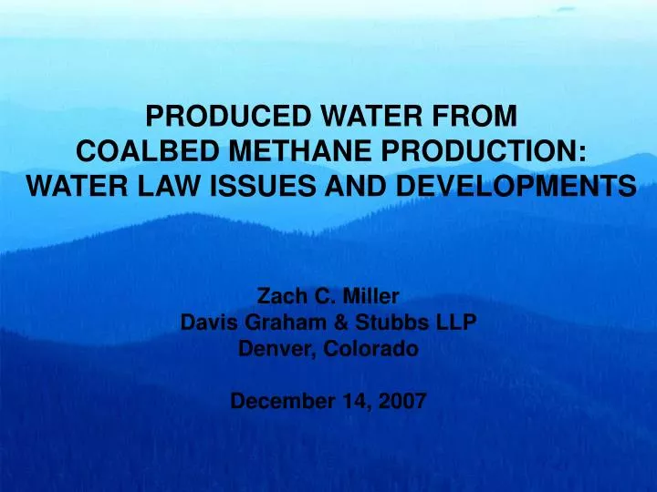 produced water from coalbed methane production water law issues and developments