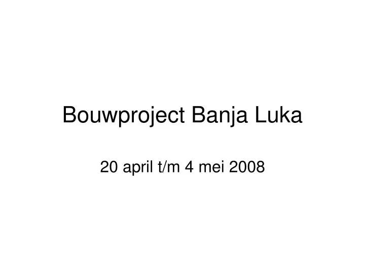 bouwproject banja luka