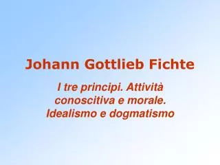 johann gottlieb fichte