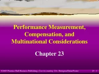 Performance Measurement, Compensation, and Multinational Considerations