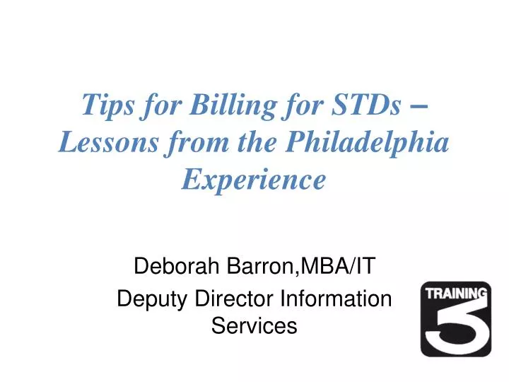 tips for billing for stds lessons from the philadelphia experience