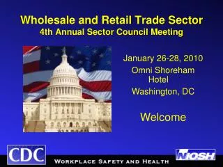 Wholesale and Retail Trade Sector 4th Annual Sector Council Meeting