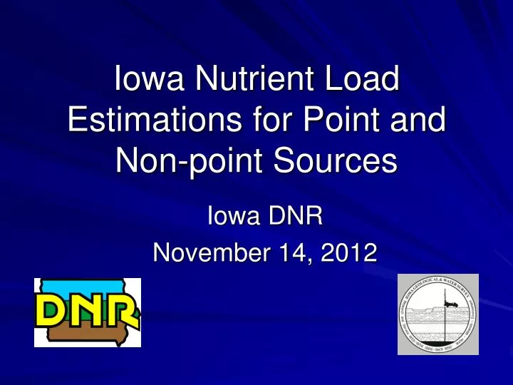 iowa nutrient load estimations for point and non point sources