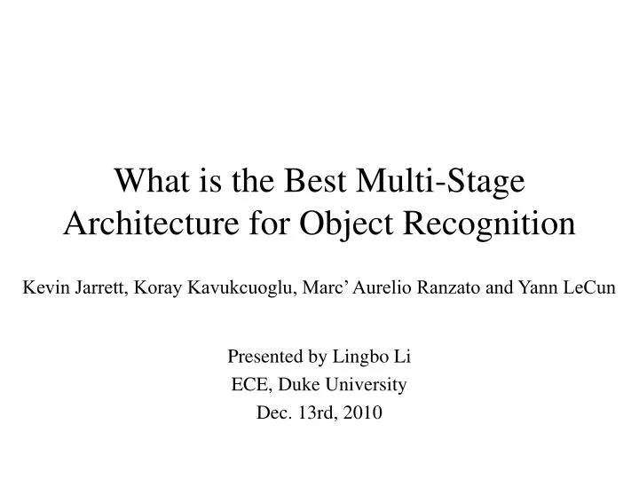what is the best multi stage architecture for object recognition
