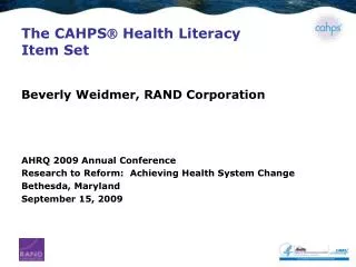 The CAHPS ? Health Literacy Item Set