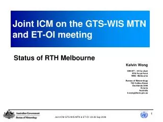 Joint ICM on the GTS-WIS MTN and ET-OI meeting