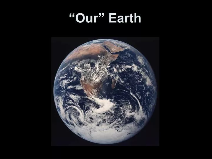 our earth
