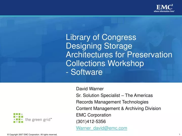 library of congress designing storage architectures for preservation collections workshop software