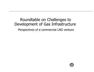 Roundtable on Challenges to