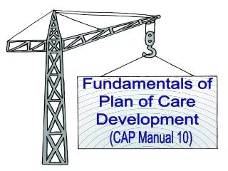 Fundamentals of Plan of Care Development