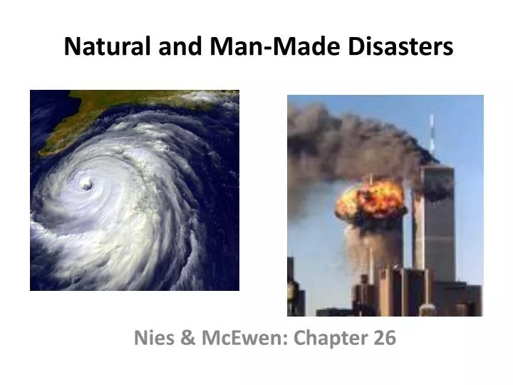 natural and man made disasters