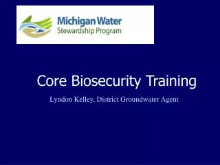 Core Biosecurity Training