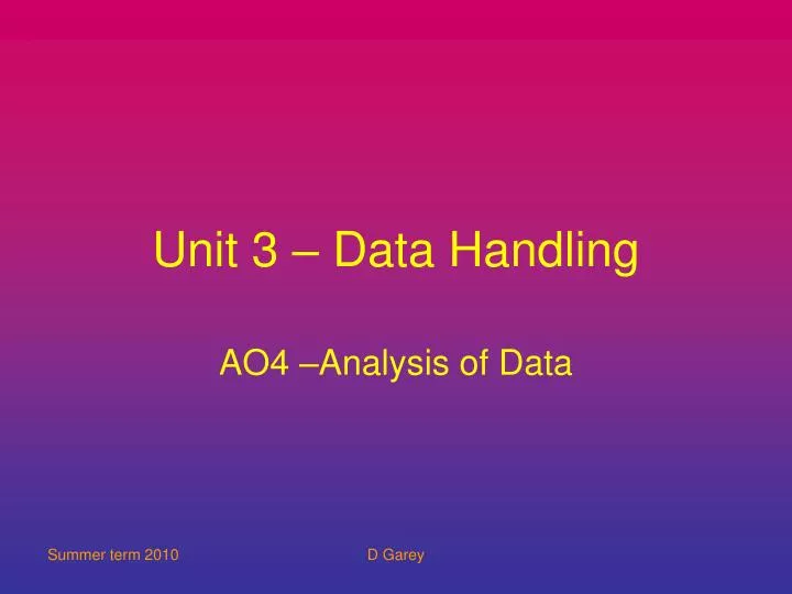 unit 3 data handling