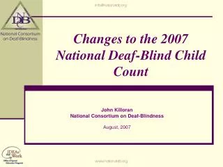 Changes to the 2007 National Deaf-Blind Child Count