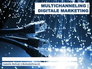 MULTICHANNELING | DIGITALE MARKETING