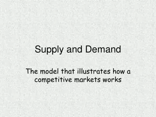 Supply and Demand